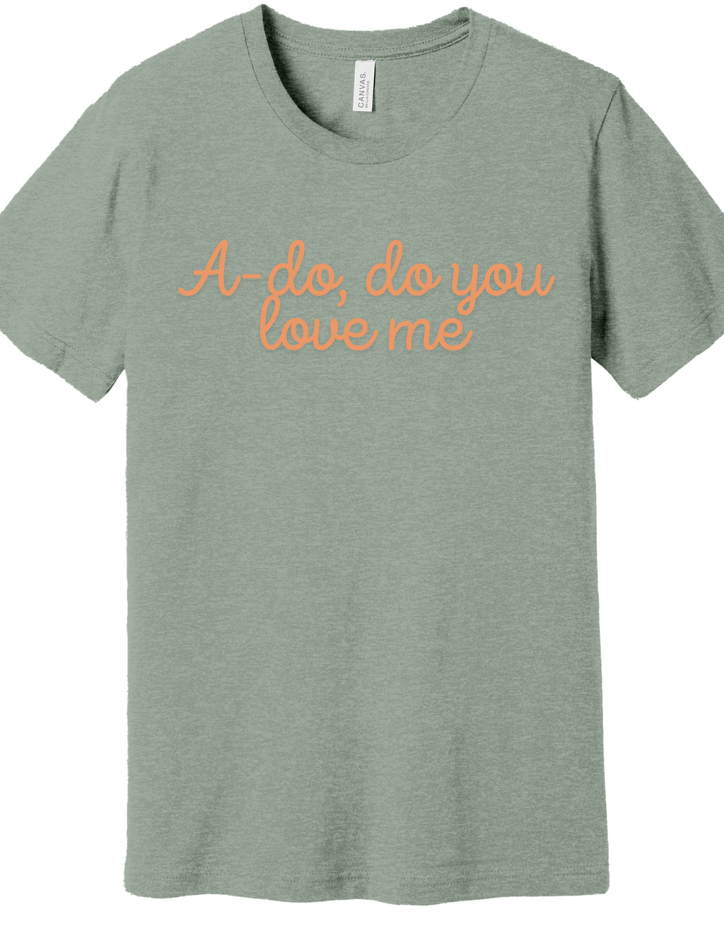 A-do You Love Me Shirt product image 4