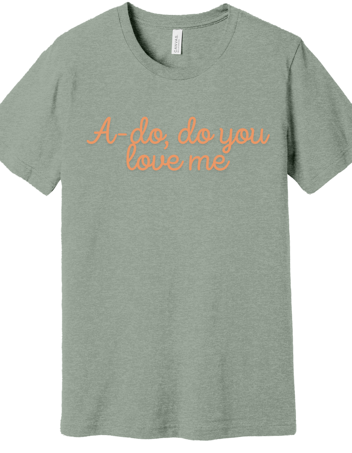 A-do You Love Me Shirt product image 4