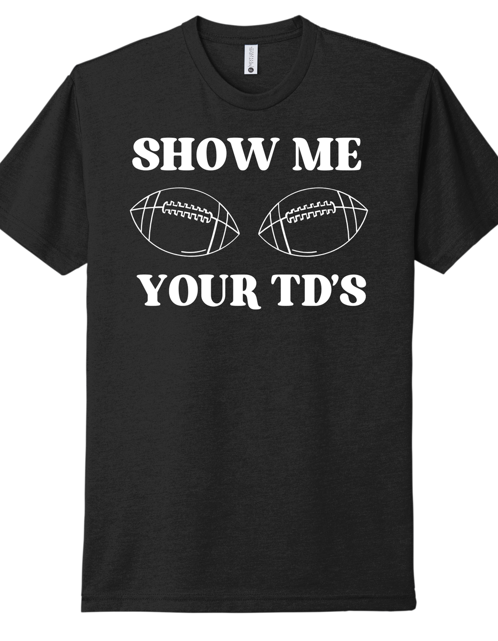 Show me your TD's Shirt product image 2