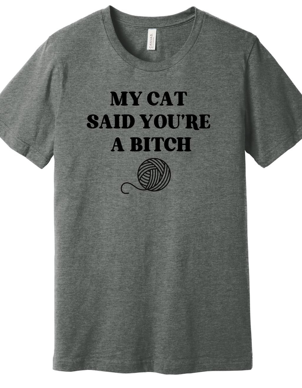 Cat said you're a Bitch Shirt product image 3