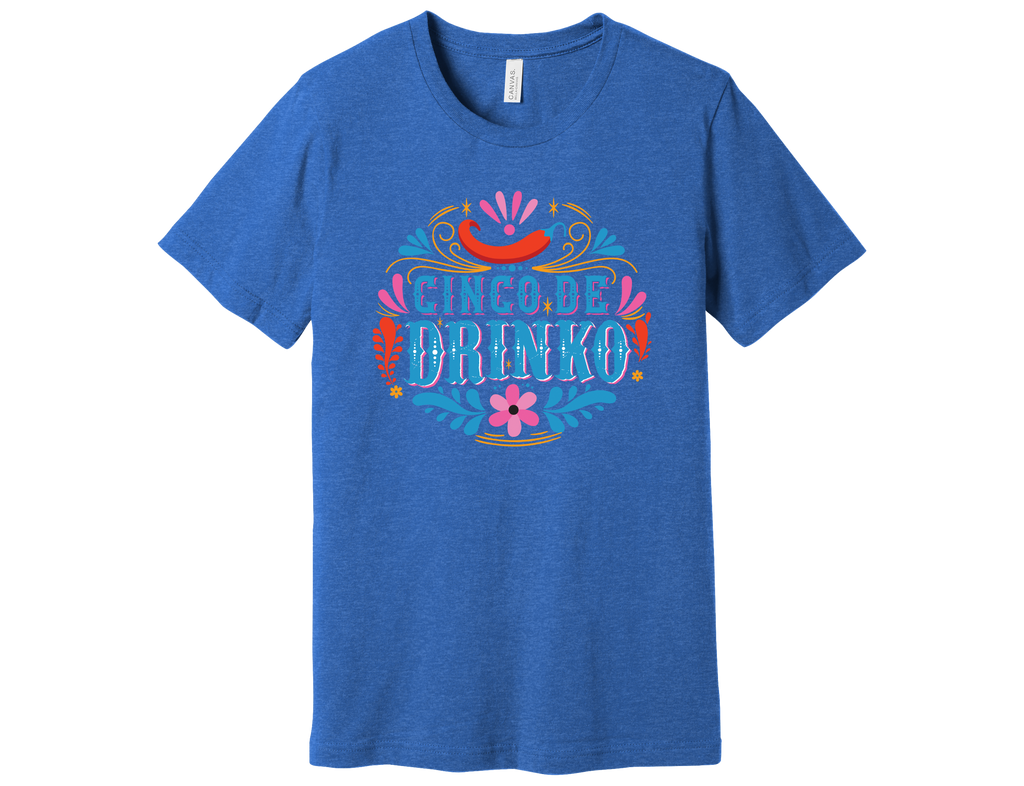 "Cinco De Drinko" Shirt product image 6
